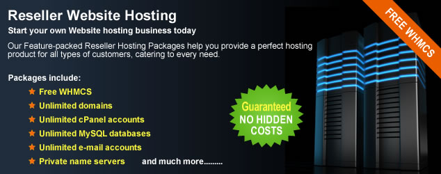 Reseller Website hosting, start your own Website hosting business today with our scalable reseller packages. Our feature packed reseller Website hosting packages help you provide a perfect hosting product for all types of customer, catering to their every need. All reseller hosting packages from Fast Name include, free WHMCS (The Complete Client Management, Billing and Support Solution), host unlimited domain names, unlimited cPanel accounts, unlimited MySQL databases, unlimited e-mail accounts, private nameservers, excellent support and much more.